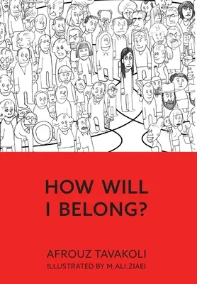 Wie werde ich dazugehören? - How Will I Belong?
