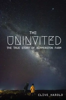 Der Ungeladene: Die wahre Geschichte der Ripperston Farm - The Uninvited: The True Story of Ripperston Farm