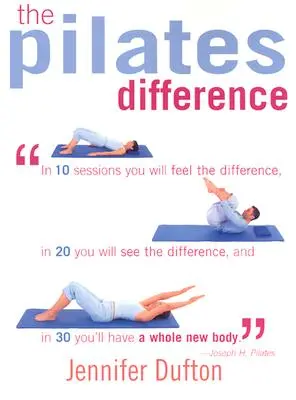 Der Pilates-Unterschied - The Pilates Difference