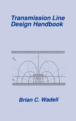 Handbuch für die Planung von Übertragungsleitungen - Transmission Line Design Handbook