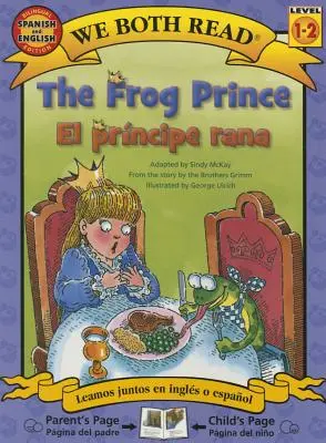 Der Froschkönig - El Principe Rana - The Frog Prince-El Principe Rana