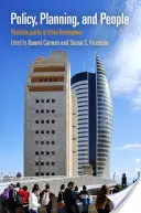 Politik, Planung und Menschen: Förderung der Gerechtigkeit in der Stadtentwicklung - Policy, Planning, and People: Promoting Justice in Urban Development