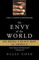 Der Neid der Welt: Über das Dasein als Schwarzer Mann in Amerika - The Envy of the World: On Being a Black Man in America