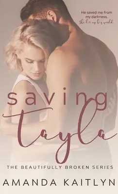 Tayla retten - Saving Tayla