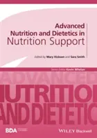 Fortgeschrittene Ernährung und Diätetik in der Ernährungsberatung - Advanced Nutrition and Dietetics in Nutrition Support