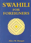 Swahili für Ausländer - Swahili for Foreigners