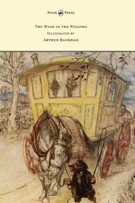 Der Wind in den Weiden - illustriert von Arthur Rackham - The Wind in the Willows - Illustrated by Arthur Rackham