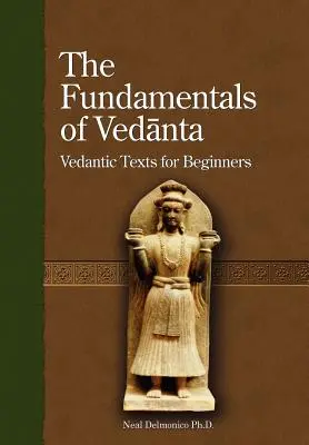 Die Grundlagen des Vedanta - The Fundamentals of Vedanta