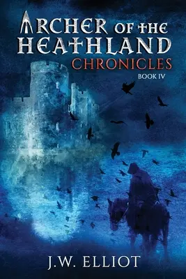 Schütze der Heidelandschaft: Chroniken - Archer of the Heathland: Chronicles