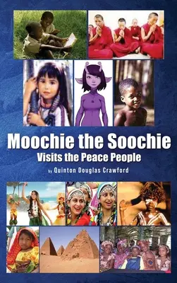 Moochie the Soochie: Besuch bei den Peace People - Moochie the Soochie: Visits the Peace People