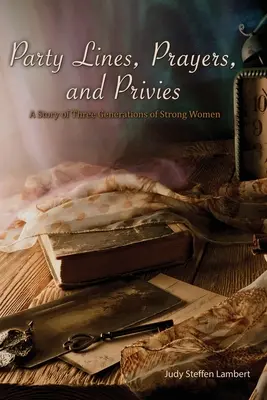 Parteigrenzen, Gebete und Privilegien - Party Lines, Prayers, and Privies