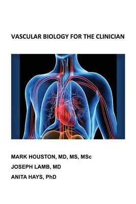 Gefäßbiologie für den Kliniker - Vascular Biology for the Clinician