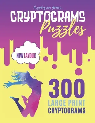 Kryptogramme Rätsel: Kryptogramme Zitate Puzzles, Kryptogramm Familien Puzzle Buch, Buch der Kryptogramme - Cryptograms Puzzles: Cryptograms Quotes Puzzles, Cryptogram Families Puzzle Book, Book Of Cryptograms