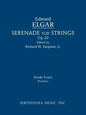 Serenade für Streicher, Op.20: Studienpartitur - Serenade for Strings, Op.20: Study score