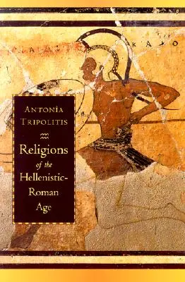 Religionen des hellenistisch-römischen Zeitalters - Religions of the Hellenistic-Roman Age