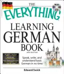 Das Buch „Alles zum Deutschlernen“: Deutsch sprechen, schreiben und verstehen in kürzester Zeit [mit CD (Audio)] - The Everything Learning German Book: Speak, Write, and Understand Basic German in No Time [With CD (Audio)]