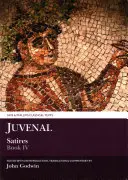 Juvenals Satiren: Buch IV - Juvenal Satires: Book IV