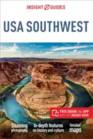 Insight Guides USA Südwest (Reiseführer mit Gratis-Ebook) - Insight Guides USA Southwest (Travel Guide with Free Ebook)