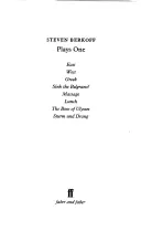 Steven Berkoff Stücke 1 - Ost; West; Griechisch; Versenkt die Belgrano; Massage Lunch; Der Bogen des Odysseus; Sturm und Drang - Steven Berkoff Plays 1 - East; West; Greek; Sink the Belgrano!; Massage Lunch; The Bow of Ulysses; Sturm und Drang