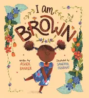 Ich bin braun - I Am Brown