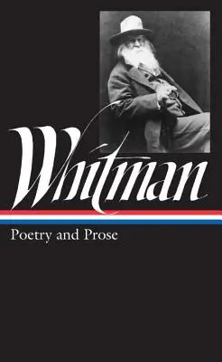 Whitman: Poesie und Prosa - Whitman: Poetry and Prose