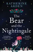 Der Bär und die Nachtigall - (Winternachtstrilogie) - Bear and The Nightingale - (Winternight Trilogy)