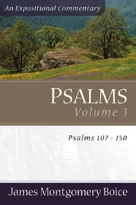 Psalmen: Psalmen 107-150 - Psalms: Psalms 107-150