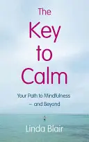 Der Schlüssel zur Gelassenheit - The Key to Calm