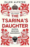 Die Tochter der Zarin - Tsarina's Daughter