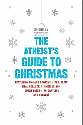 Der Leitfaden für Atheisten zu Weihnachten - The Atheist's Guide to Christmas