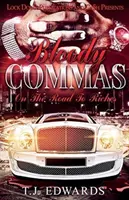 Blutige Kommas: Der Weg zum Reichtum - Bloody Commas: Road To Riches