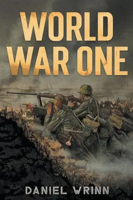 Der Erste Weltkrieg - World War One