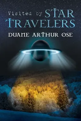 Besucht von Star Travelers - Visited by Star Travelers