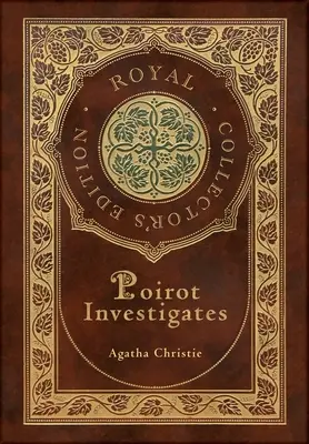 Poirot ermittelt (Royal Collector's Edition) (Kofferlaminat Hardcover mit Schutzumschlag) - Poirot Investigates (Royal Collector's Edition) (Case Laminate Hardcover with Jacket)