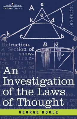 Eine Untersuchung über die Gesetze des Denkens - An Investigation of the Laws of Thought