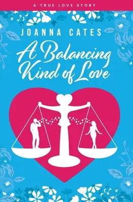 Eine ausgleichende Art von Liebe - A Balancing Kind of Love