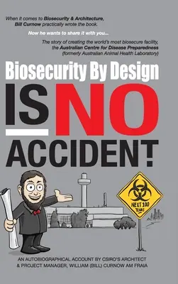 Biosicherheit durch Design ist kein Zufall - Biosecurity by Design Is No Accident