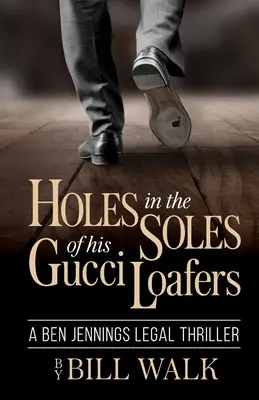 Löcher in den Sohlen seiner Gucci Loafers - Holes in the Soles of his Gucci Loafers