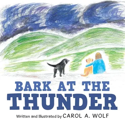 Bellen Sie den Donner an - Bark at the Thunder