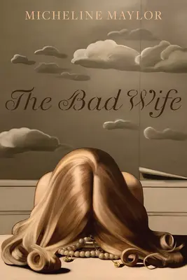 Die böse Ehefrau - The Bad Wife