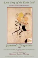 Liebeslied des dunklen Herrn: Jayadevas Gitagovinda - Love Song of the Dark Lord: Jayadeva's Gitagovinda