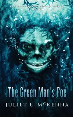 Der Feind des grünen Mannes - The Green Man's Foe