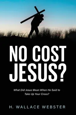 Jesus ohne Kosten? - No Cost Jesus?