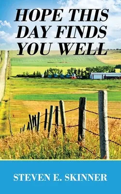 Hoffentlich geht es Ihnen heute gut - Hope This Day Finds You Well