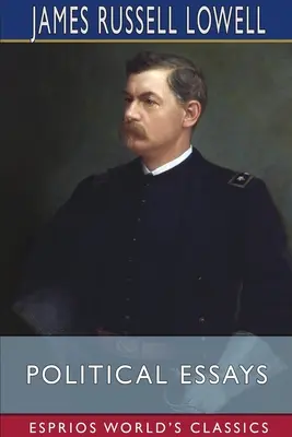Politische Essays (Esprios Classics) - Political Essays (Esprios Classics)