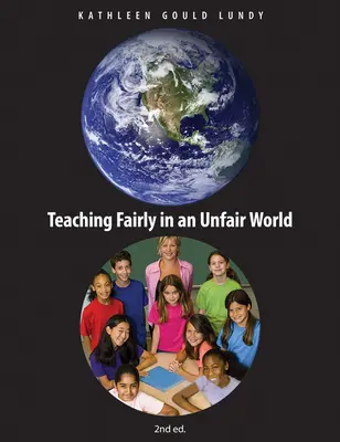 Fairer Unterricht in einer ungerechten Welt - Teaching Fairly in an Unfair World