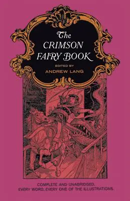 Das karmesinrote Feenbuch - The Crimson Fairy Book