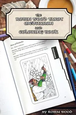 Robin Wood Tarot-Farbbuch - Robin Wood Tarot Coloring Book