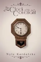 Die Uhr des Paktes - The Clock of the Covenant