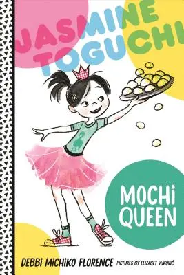 Jasmine Toguchi, Mochi-Königin - Jasmine Toguchi, Mochi Queen